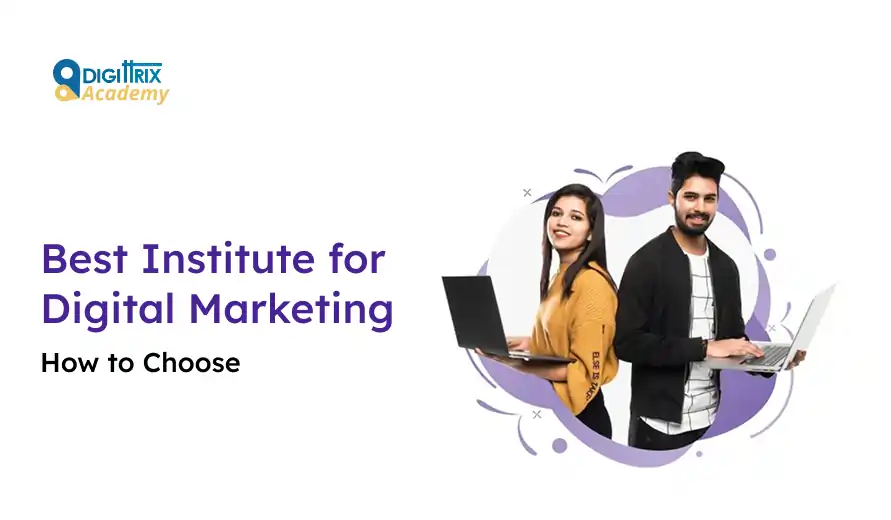 Two smiling people using laptops, surrounded by abstract shapes. Text reads Best Institute for Digital Marketing, How to Choose, with a logo above.