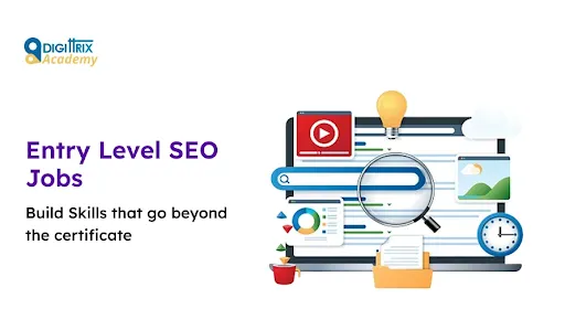 Digittrix Academy ad for entry-level SEO jobs with a laptop, magnifying glass, clock, light bulb, and search-related icons.