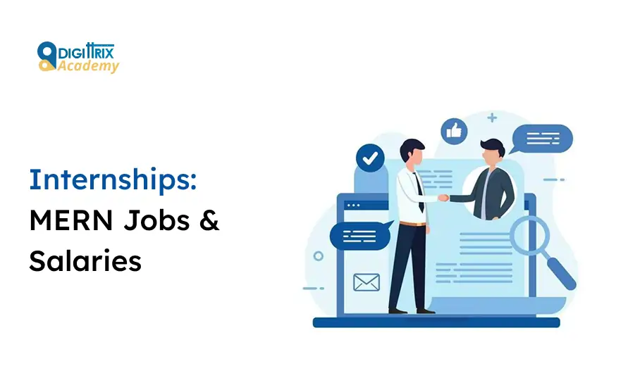 Two illustrated figures shaking hands, symbolizing a job scenario. Text reads Internships: MERN Jobs & Salaries. Icons include a magnifying glass, an envelope, and a checkmark.