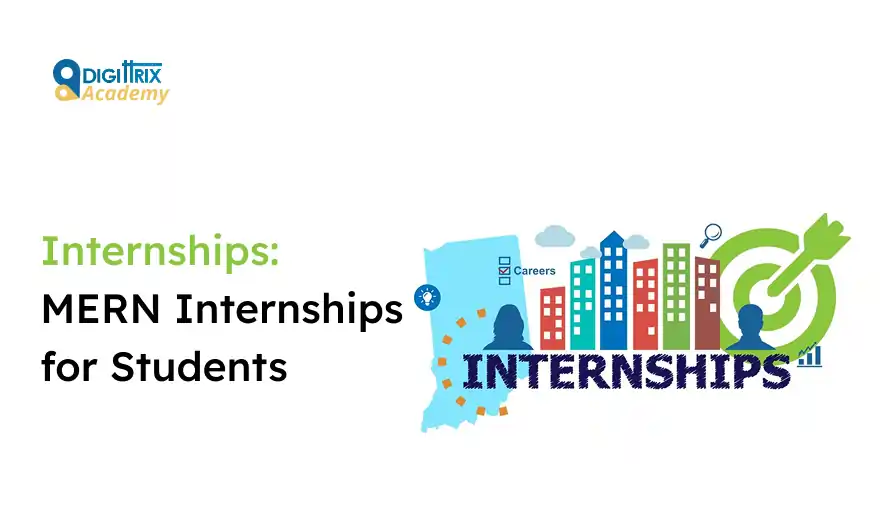 Graphic promoting MERN internships for students by Digittrix Academy. Features colorful cityscape, target symbol, and emphasis on internships and careers.
