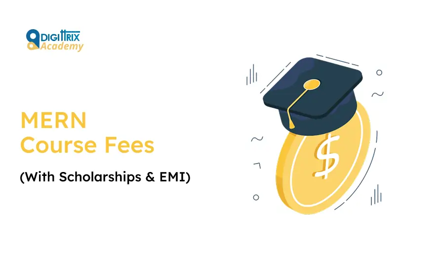 MERN Course Fees advertisement by Digittrix Academy. Features a graduation cap on a gold coin with a dollar sign, symbolizing costs and education.