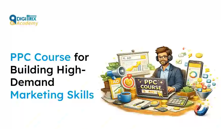 Image of a PPC course for building marketing skills with a digital marketer, laptop, charts, money, and marketing tools.