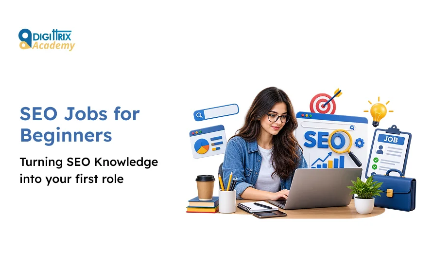 Young woman working on a laptop surrounded by SEO icons, promoting "SEO Jobs for Beginners" by Digittrix Academy.