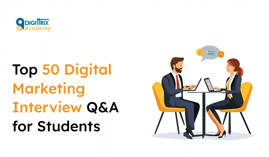 Image of a man and woman in business attire sitting at a round table with laptops, discussing. Text reads Top 50 Digital Marketing Interview Q&A for Students. Logo at top left.